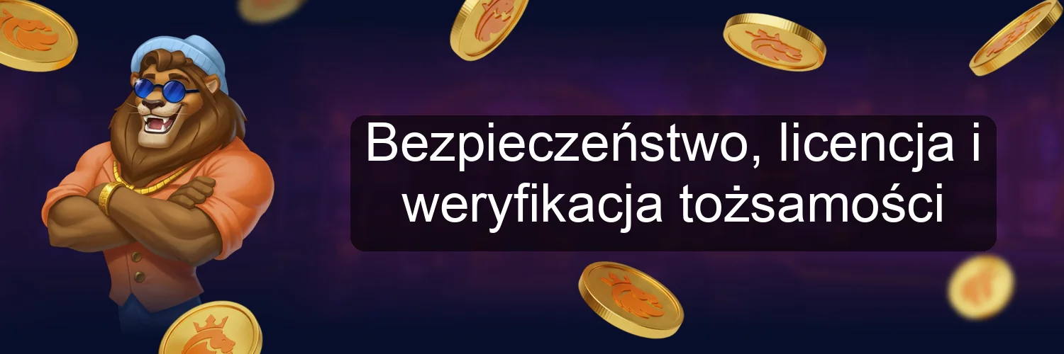 Bezpieczeństwo, licencja i weryfikacja tożsamości